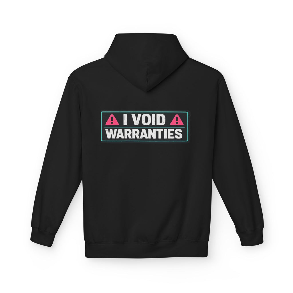 I Void Warranties Hoodie — FOSTECH Logo Tech Repair Humor Hoodie
