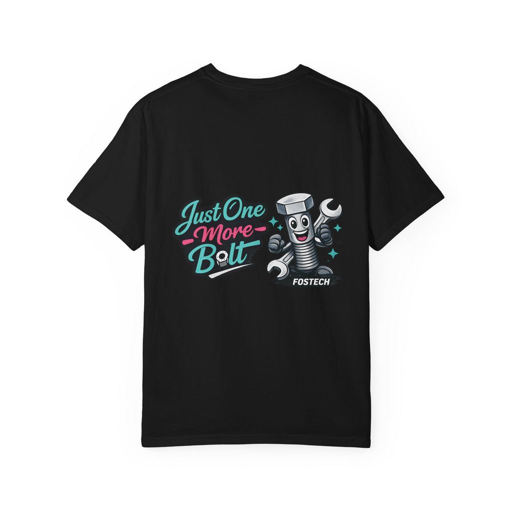 Just One More Bolt T-Shirt — Cute Bolt & Wrench Mechanic Graphic Tee