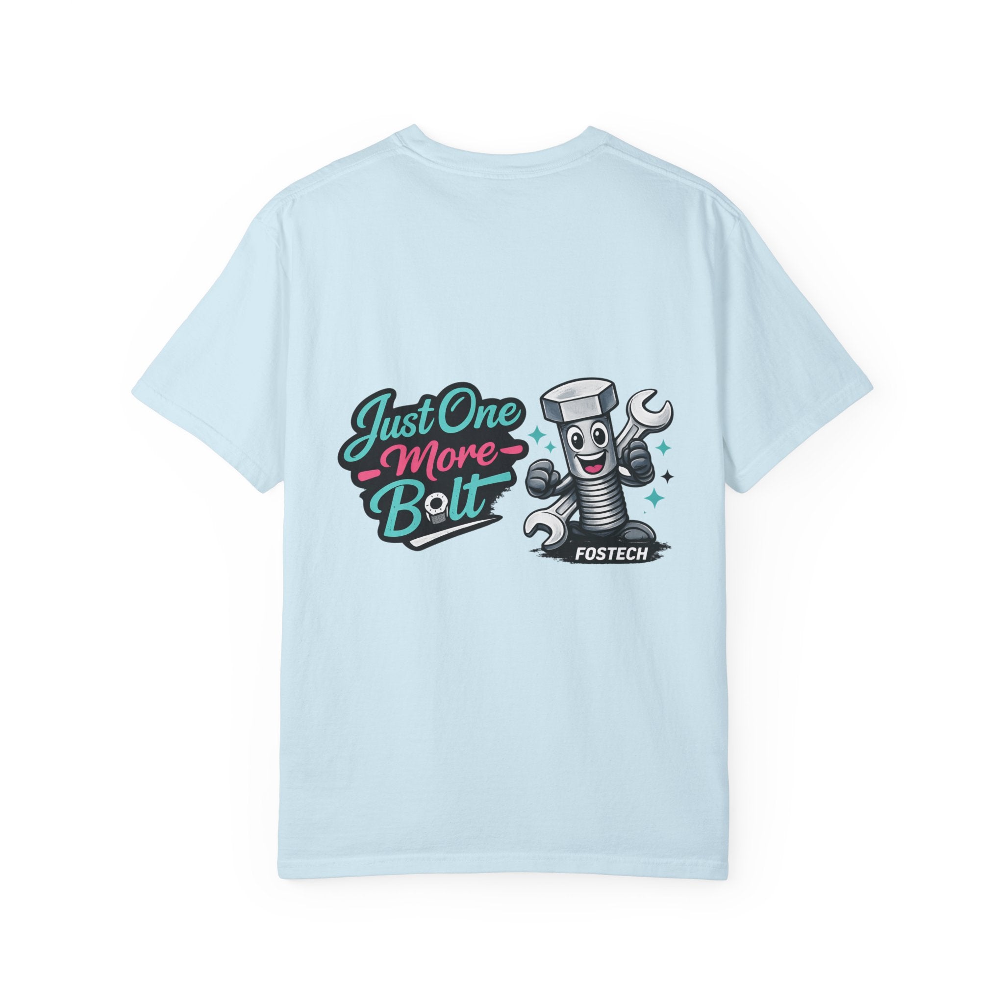 Just One More Bolt T-Shirt — Cute Bolt & Wrench Mechanic Graphic Tee