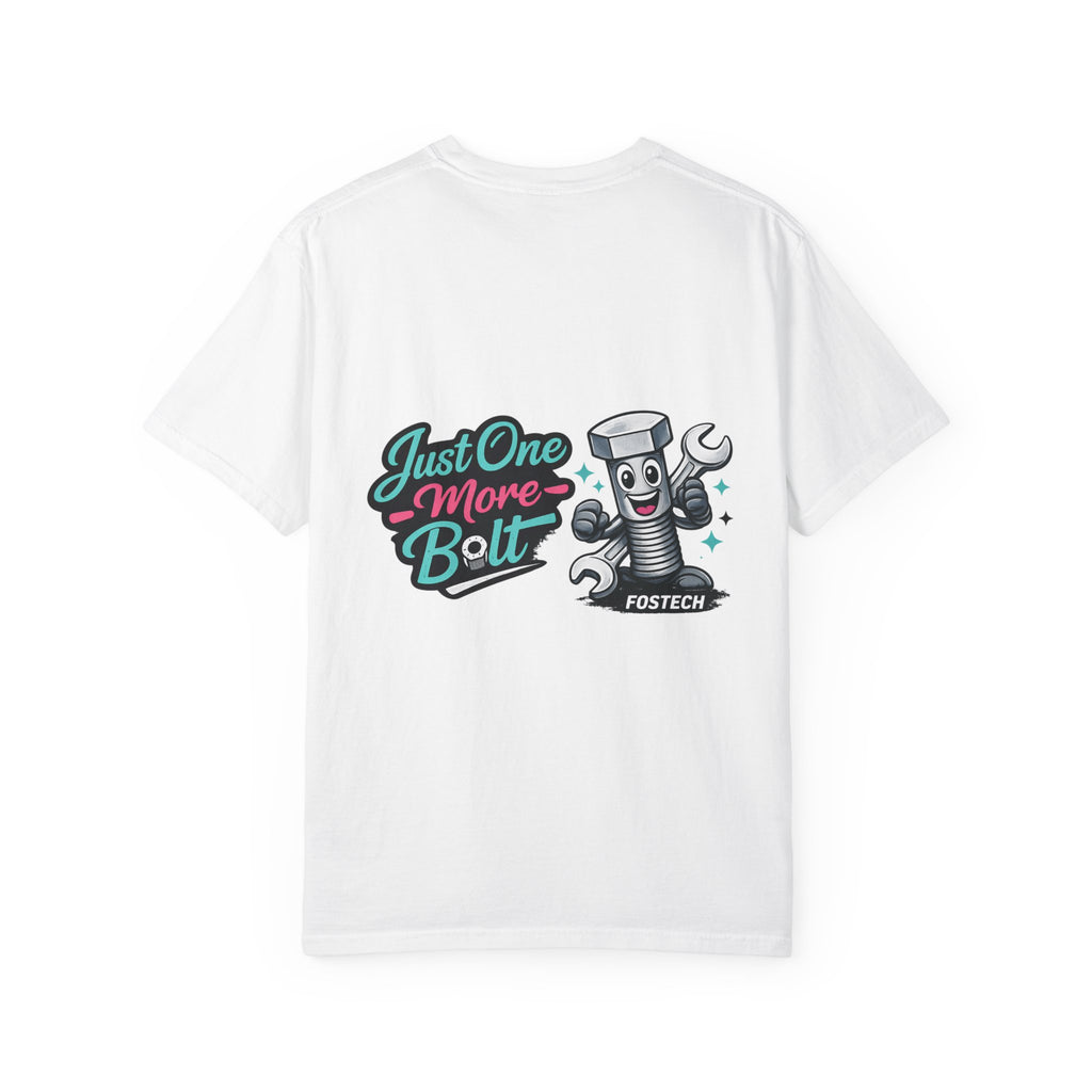 Just One More Bolt T-Shirt — Cute Bolt & Wrench Mechanic Graphic Tee